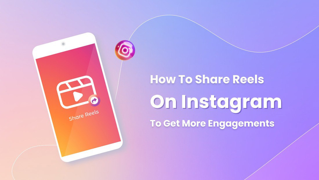 Teknik Viral Reels Instagram dengan Bantuan Jasa Share Reels